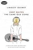 Not Quite The Same Old Song English Edition