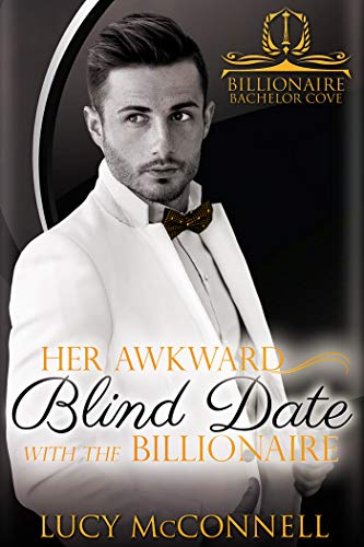 Her Awkward Blind Date with the Billionaire cover