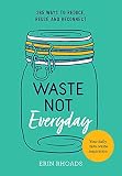 Waste Not Everyday English Edition