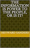 The Information Is Power To The People Or Is It English Edition