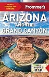 Frommers Arizona And The Grand Canyon Complete Guides