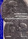 Le Proconsul Et Le Prince Dauguste Diocltien