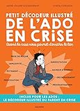 Petit Dcodeur Illustr De Lado En Crise Quand La Crise Nous Permet Denrichir Le Lien Petit Dcodeur Illustr Parenting