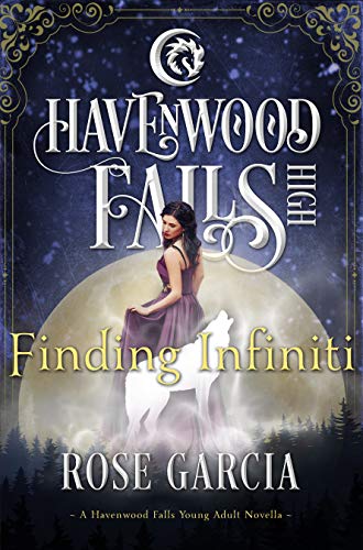Finding Infiniti (By: Rose Garcia) cover