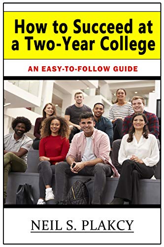 How to Succeed at a Two-Year College book cover
