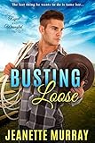 Busting Loose Roped Wrangled Book 3 English Edition