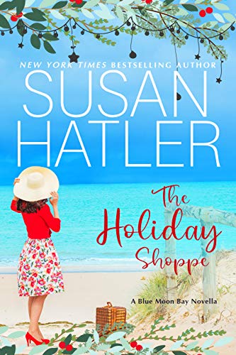 The Holiday Shoppe / A Kiss for Santa book cover