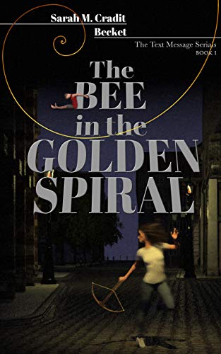 The Bee in the Golden Spiral book cover