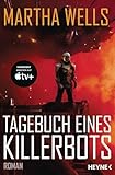 Tagebuch Eines Killerbots Roman German Edition