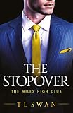 The Stopover The Miles High Club Book 1