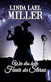 Wie Das Helle Feuer Der Sterne Die Mckennabrder Historical Romance 2 German Edition