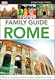 Dk Eyewitness Family Guide Rome Travel Guide