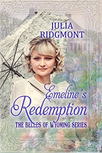 Emeline's Redemption (By: Julia Ridgmont) cover