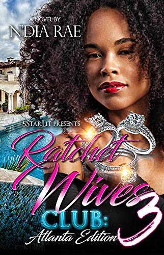 Ratchet Wives Club: Atlanta Edition 3 book cover