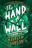 The Hand On The Wall Truly Devious Book 3