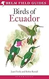 Birds Of Ecuador Helm Field Guides English Edition