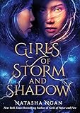 Girls Of Storm And Shadow Girls Of Paper And Fire Book 2 English Edition