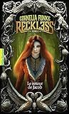 Reckless (tome 2)   Le Retour De Jacob