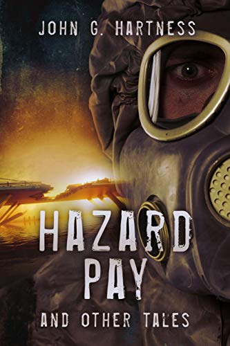 Hazard Pay and Other Tales book cover