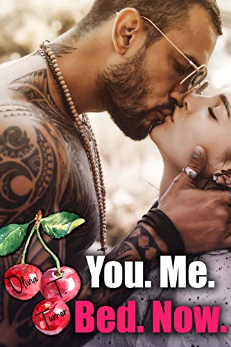 You. Me. Bed. Now. book cover