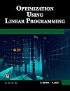 Optimization Using Linear Programming