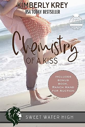 Chemistry of a Kiss (By: Kimberly Krey) cover