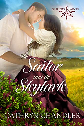 The Sailor and the Skylark (By: Cathryn Chandler) cover