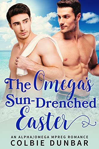 The Omega's Sun-Drenched Easter book cover
