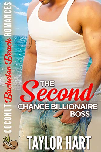 The Second Chance Billionaire Boss book cover