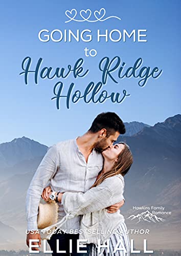 Going Home to Hawk Ridge Hollow book cover