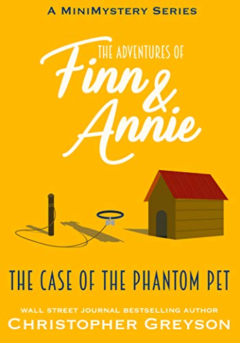 The Case of the Phantom Pet cover