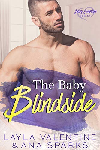 The Baby Blindside (By: Ana Sparks,Layla Valentine) cover