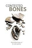 Contested Bones English Edition