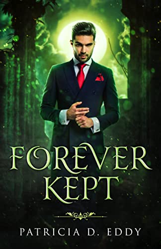 Forever Kept (By: Patricia D. Eddy) cover