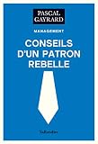 Conseils Dun Patron Rebelle