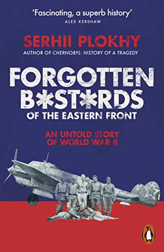 Forgotten Bastards of the Eastern Front book cover