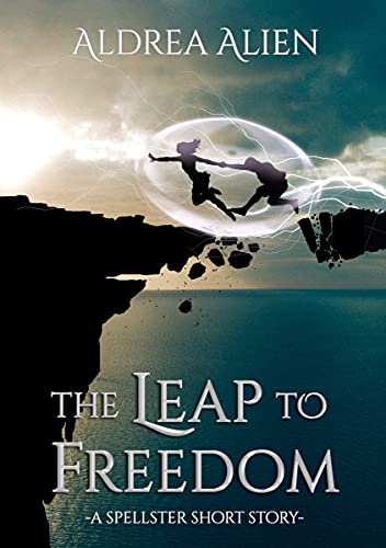 The Leap to Freedom cover