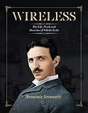 Wireless Life Work And Doctrine Of Nikola Tesla English Edition