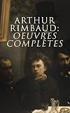 Arthur Rimbaud Oeuvres Compltes