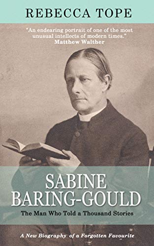 Sabine Baring-Gould: The Man Who Told a Thousand Stories book cover