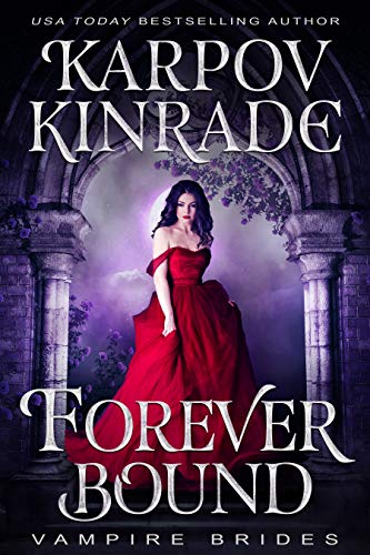 Forever Bound (By: Karpov Kinrade) cover
