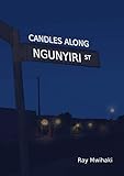 Candles Along Ngunyiri Street English Edition
