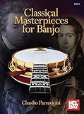 Classical Masterpieces For Banjo