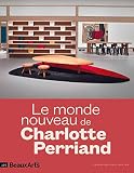 Le Monde Nouveau De Charlotte Perriand