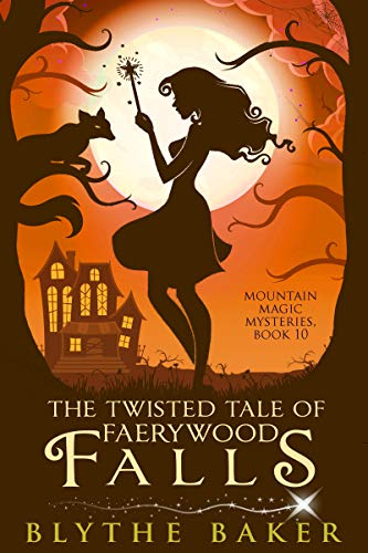 The Twisted Tale of Faerywood Falls book cover