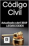 Cdigo Civil Actualizado A Abril 2019 Cdigos Bsicos N 14 Spanish Edition