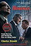 The Irishman Movie Tiein Frank Sheeran And Closing The Case On Jimmy Hoffa English Edition