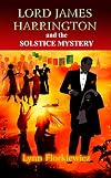 Lord James Harrington and the Solstice Mystery
