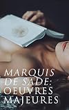 Marquis De Sade Oeuvres Majeures