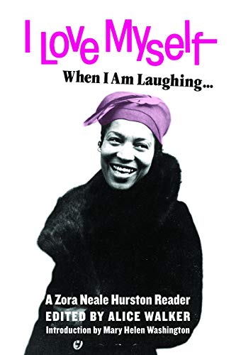 I Love Myself When I Am Laughing... And Then Again When I Am Looking Mean and Impressive book cover